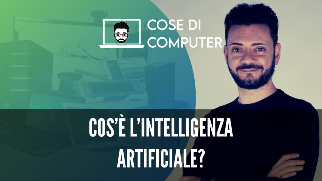 Cos'è l'intelligenza artificiale