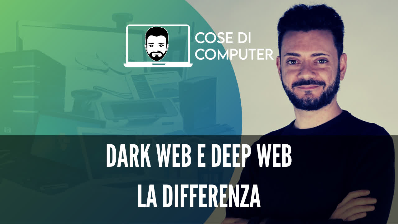 Differenza Tra Deep Web E Dark Web